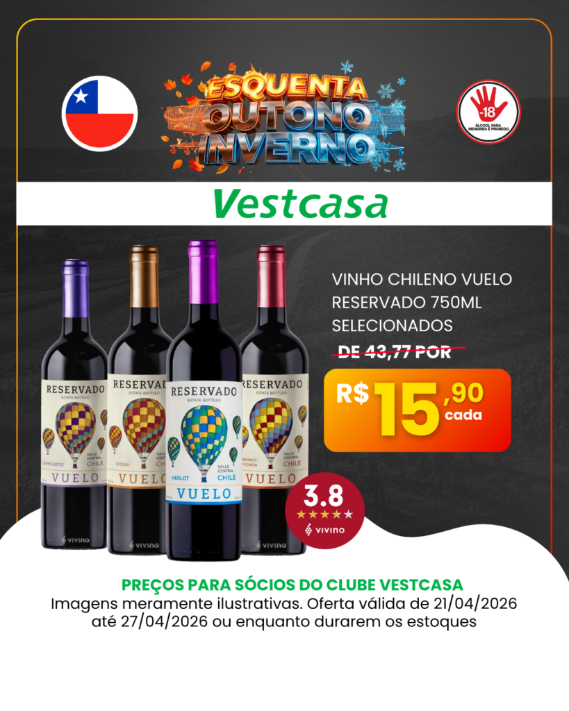 VINHO CHILENO VUELO RESERVADO 750ML SELECIONADOS